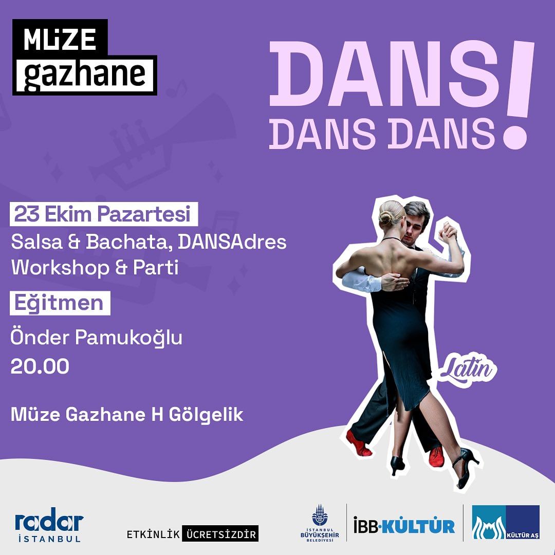 Müze Gazhane - Salsa, Bachata, Dansadres, Workshop ve Parti