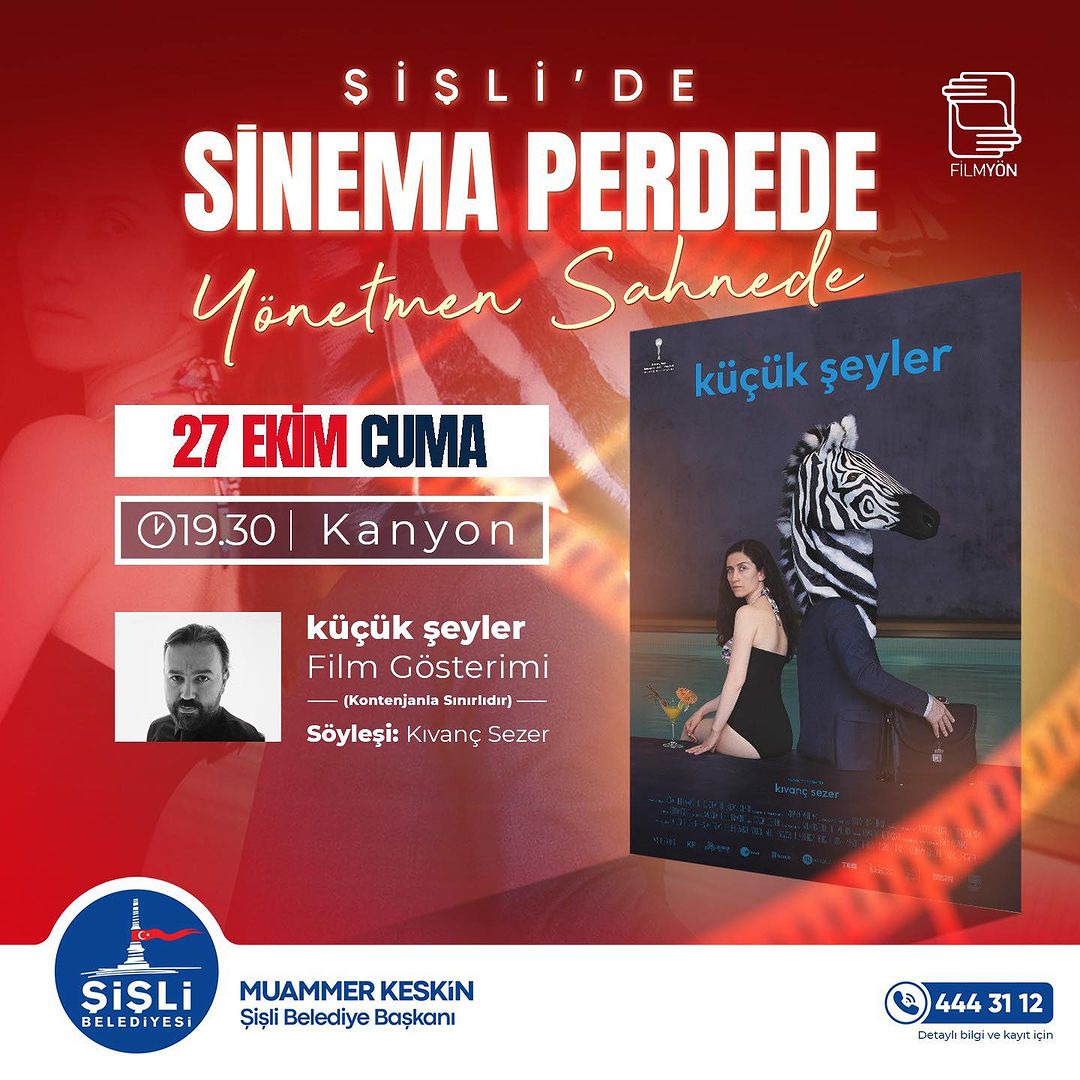 Şişli Belediyesi - “Küçük Şeyler” Film Gösterimi