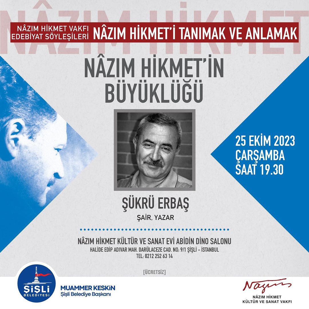 Şişli Belediyesi - Şükrü Erbaş ile "Nazım Hikmet’in Büyüklüğü"