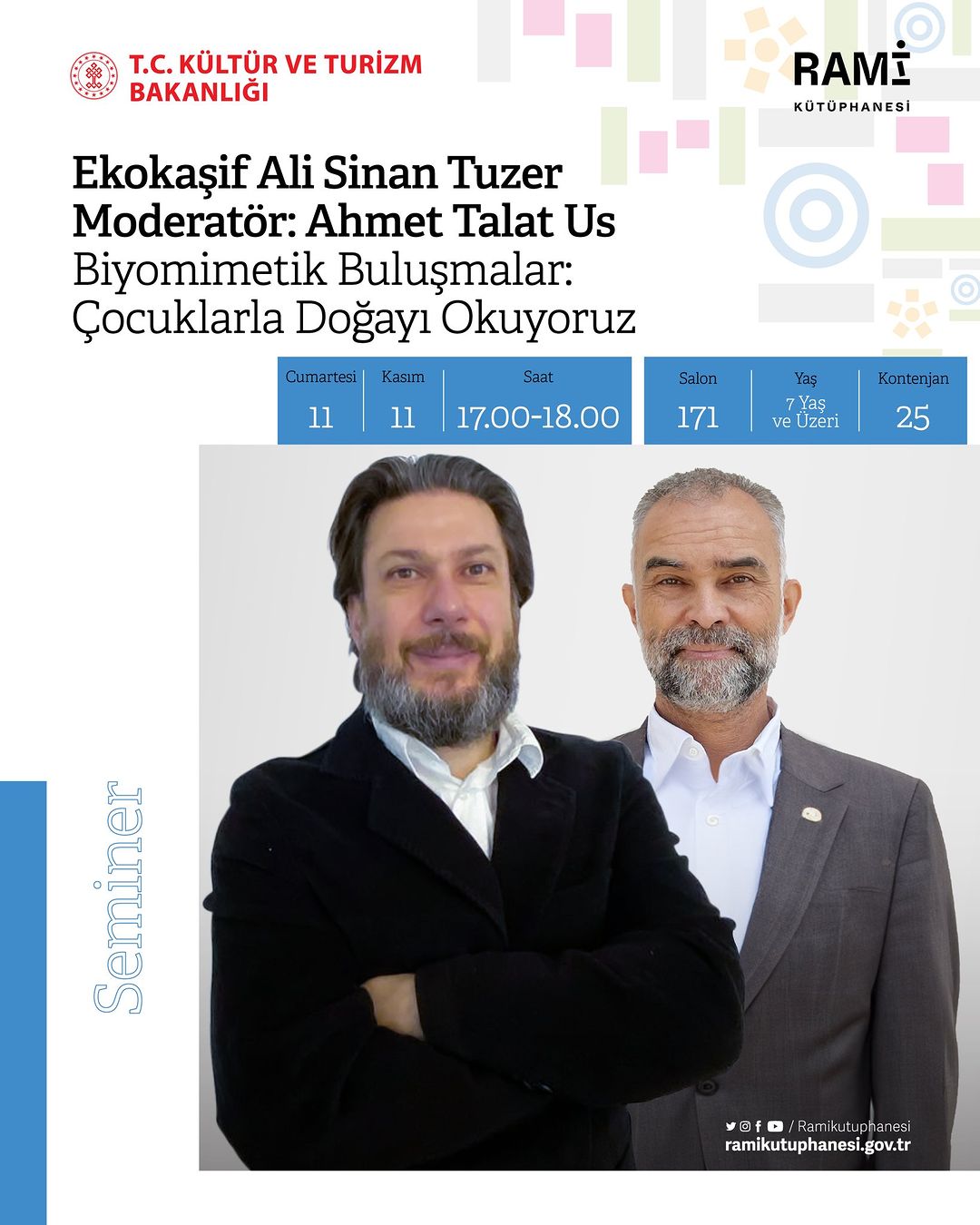 RAMİ KÜTÜPHANESİ -  Ekokaşif Ali Sinan Tuzer Moderatör : Ahmet Talat Tus Biyomimetik Buluşmalar: Çocuklarla Doğayı Okuyoruz