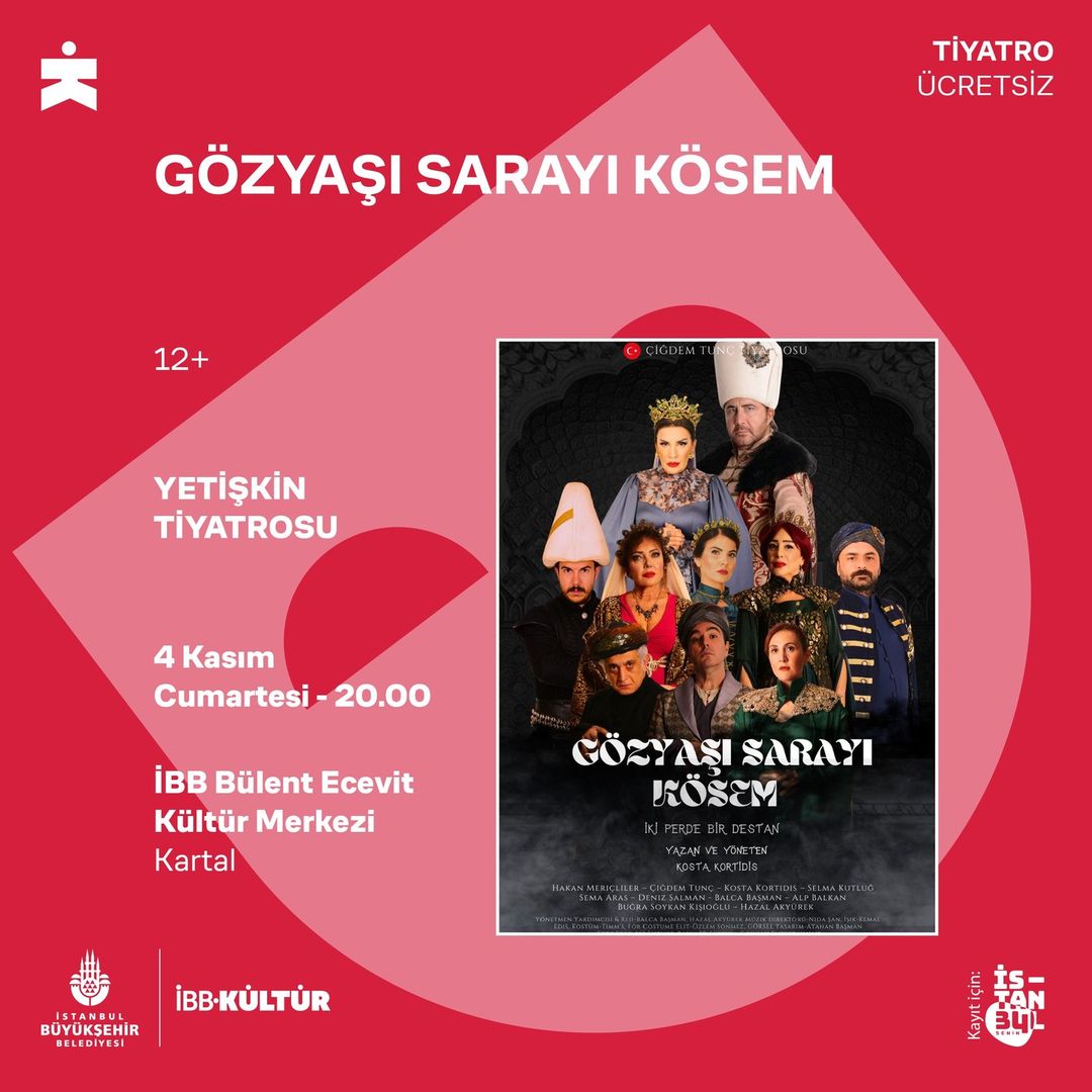 İBB Kültür - Gözyaşı Sarayı Kösem