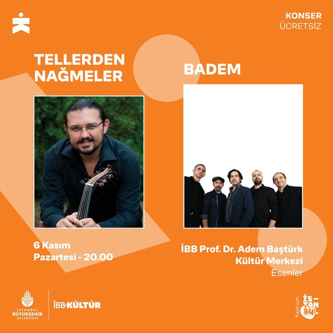 İBB Kültür - Tellerden Nağmeler- Badem Konserleri