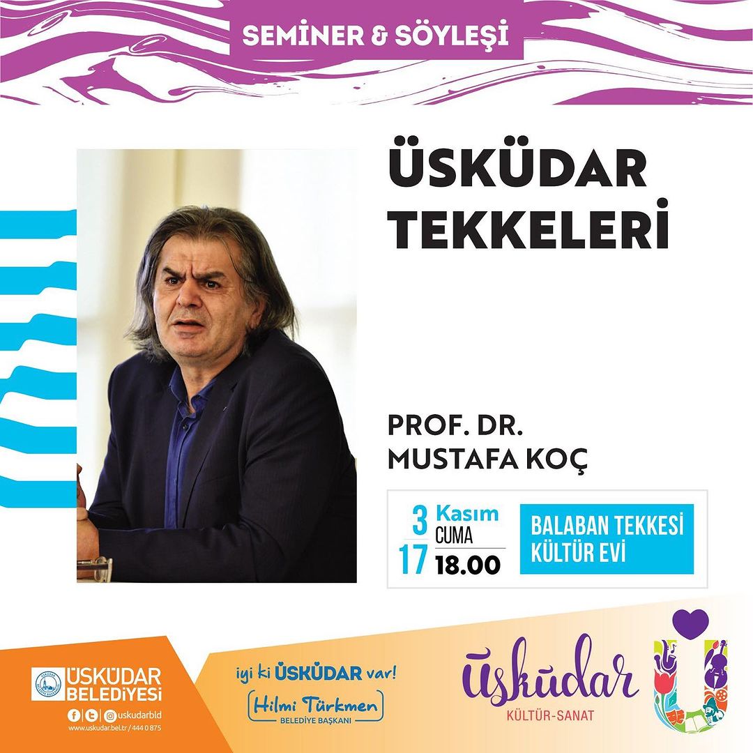 Üsküdar Belediyesi - Prof. Dr. Mustafa Koç ile Üsküdar Tekkeleri