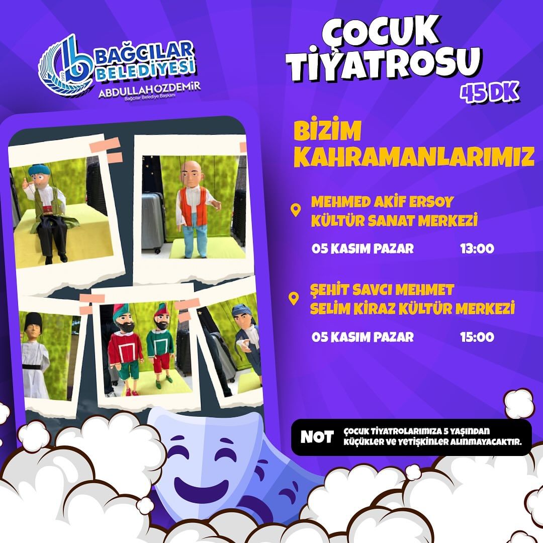 Bağcılar Belediyesi - Çocuk Tiyatrosu: Bizim Kahramanlarımız