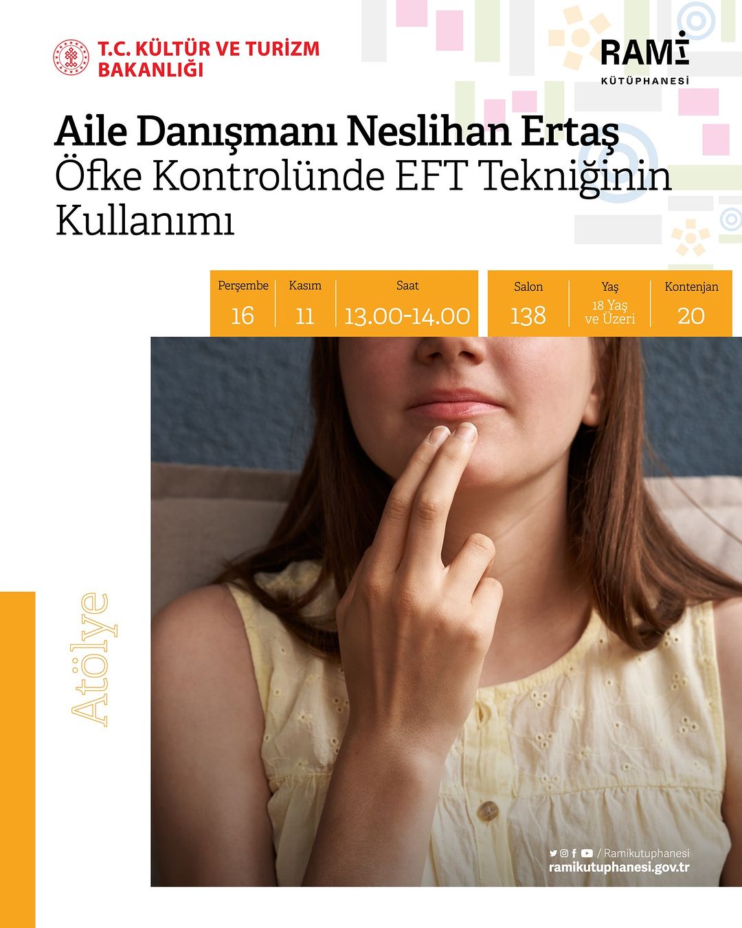 RAMİ KÜTÜPHANESİ -  Aile Danışmanı Neslihan Ertaş: Öfke Kontrolünde EFT Tekniğinin Kullanımı 