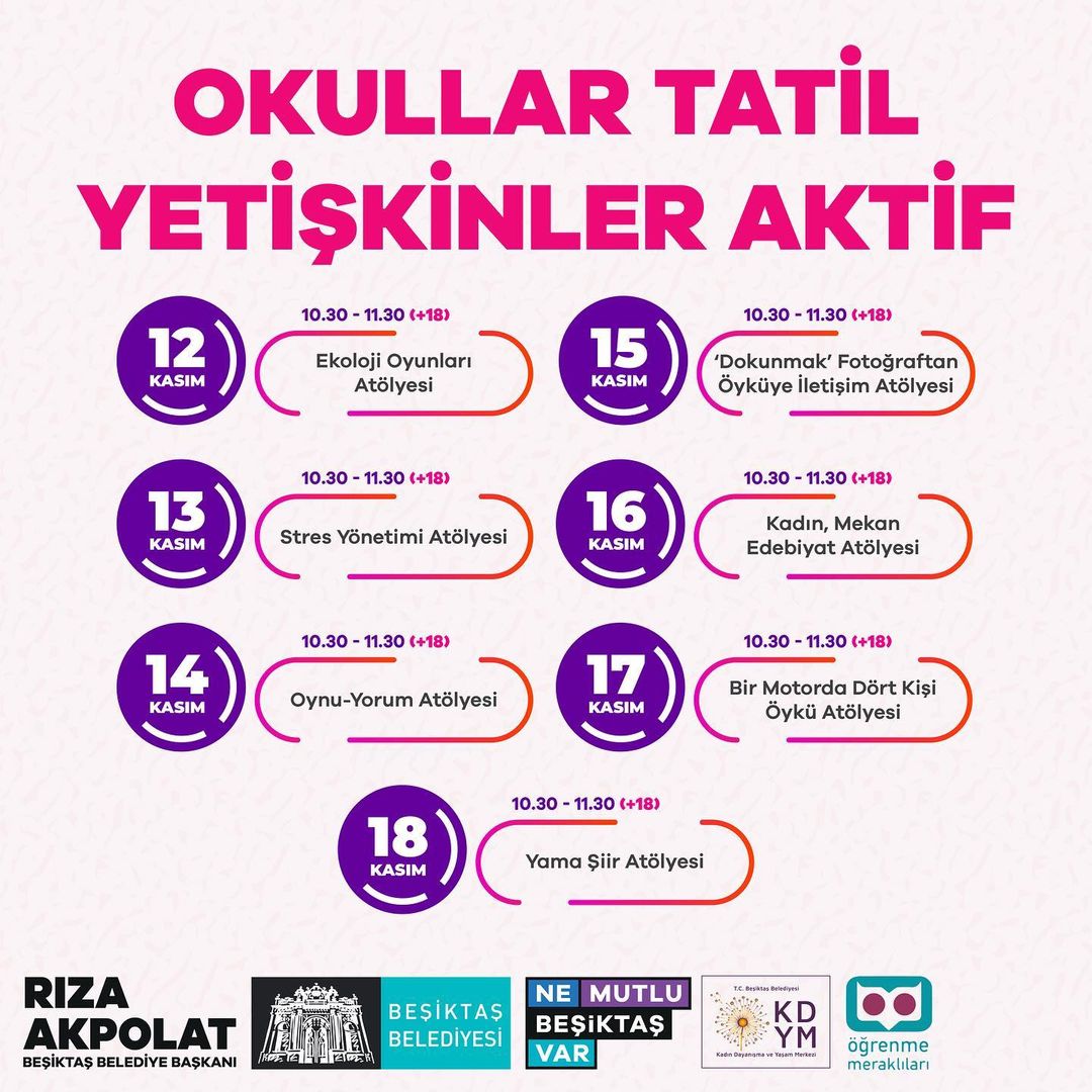 Beşiktaş Belediyesi - ' Okullar Tatil Atölyeler Aktif ' Yetişkin Atölye Programı