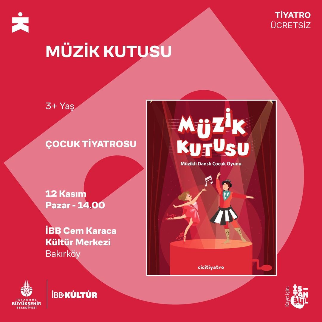 İBB Kültür - Müzik Kutusu Tiyatrosu
