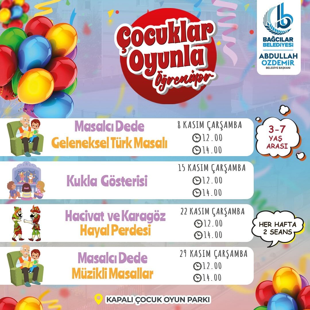 Bağcılar Belediyesi - Çocuklar Oyunla Öğreniyor Kasım Ayı Programı