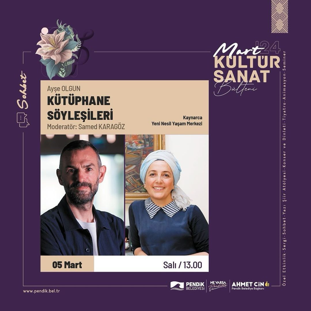 Pendik Kültür Sanat - Kütüphane Söyleşileri: Ayşe Olgun 