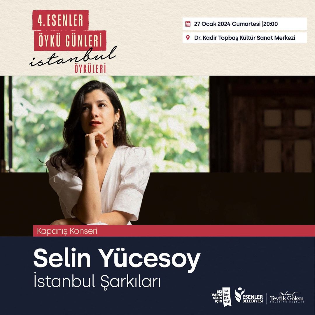 Esenler Belediyesi - "İstanbul Şarkıları" Selin Yücesoy Kapanış Konseri