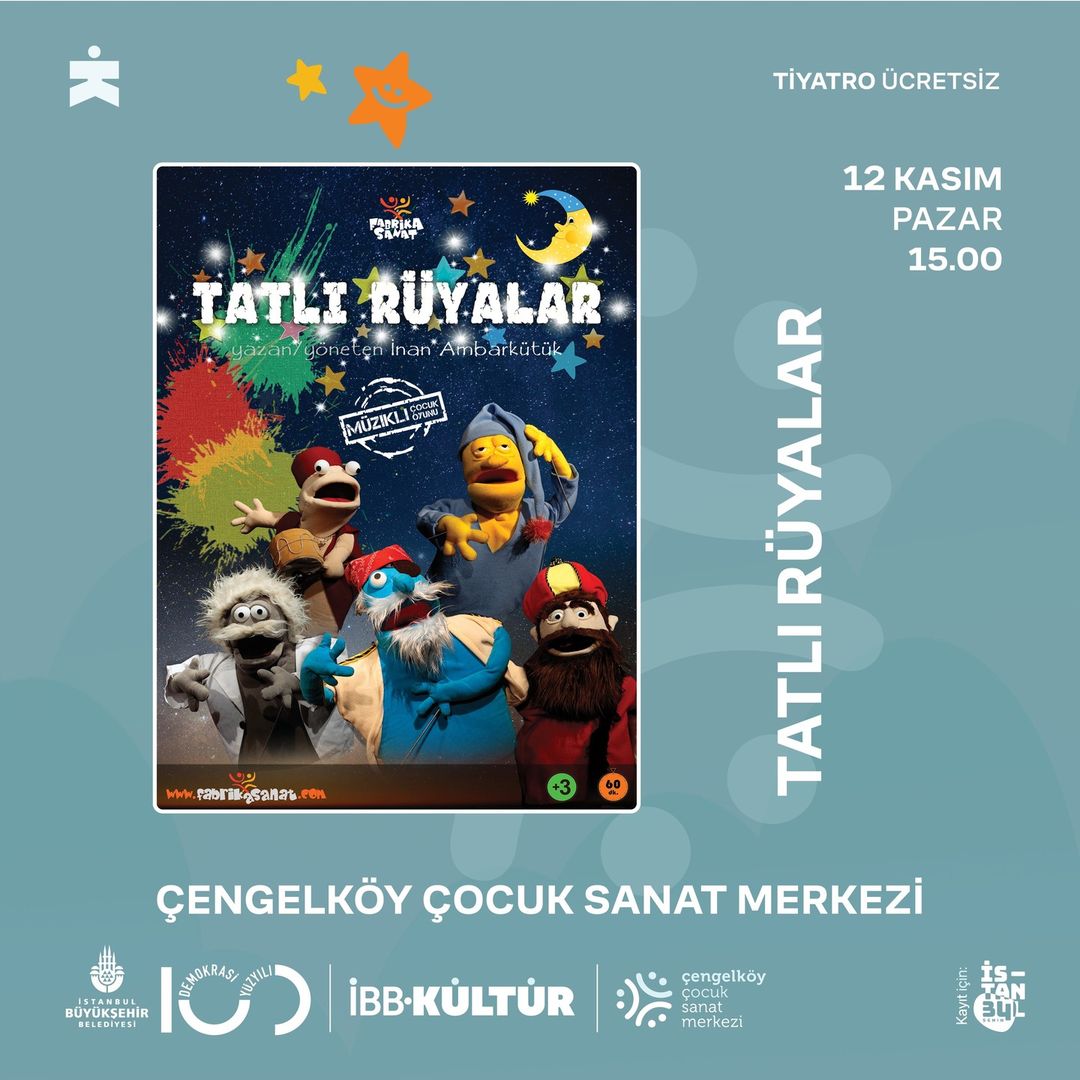 İBB Kültür -  Tatlı Rüyalar Çocuk Tiyatrosu