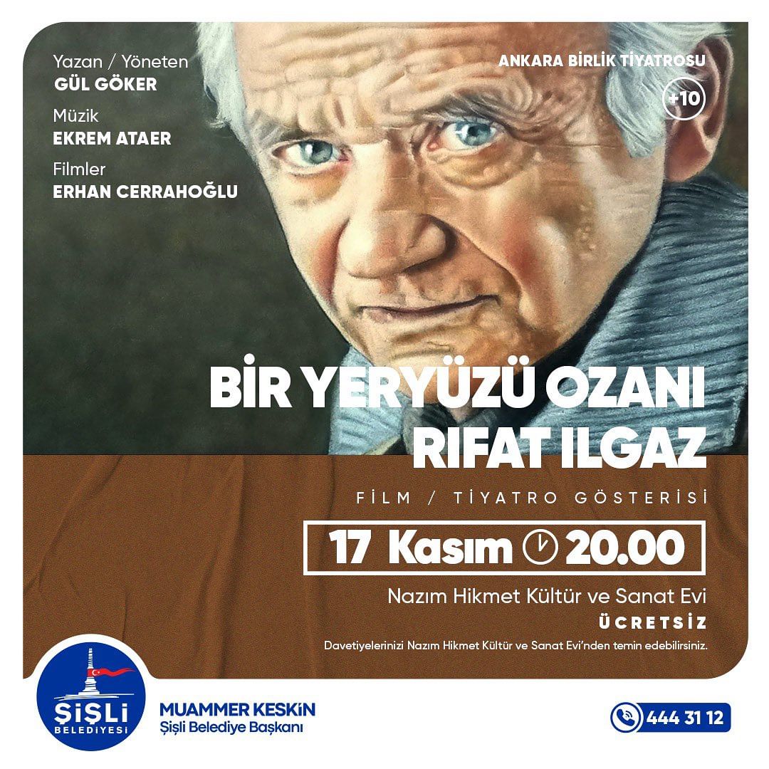 Şişli Belediyesi - Bir Yeryüzü Ozanı Rıfat Ilgaz Adlı Film Gösterisi 