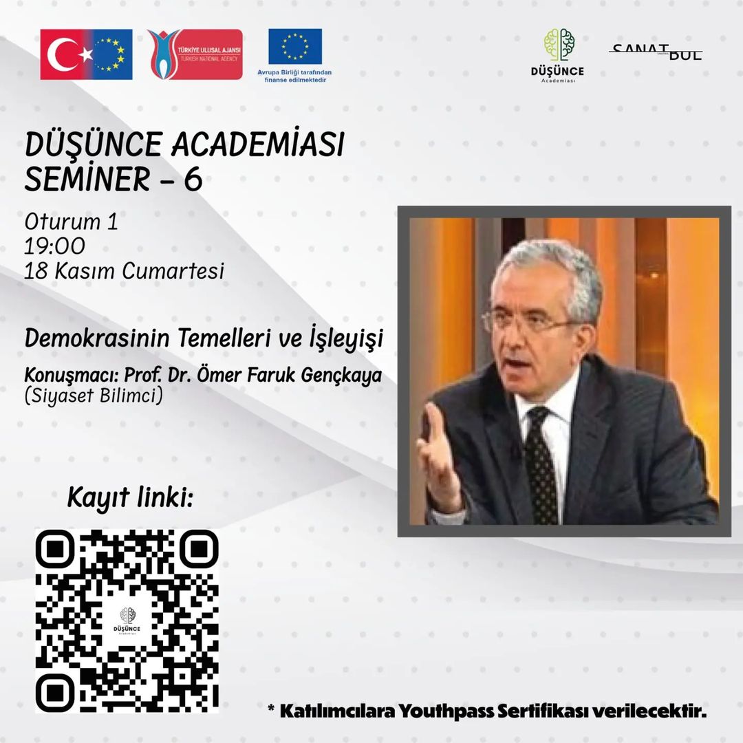 Düşünce Academiası - Seminar 6 ( Demokrasinin Temel İşleyişi)