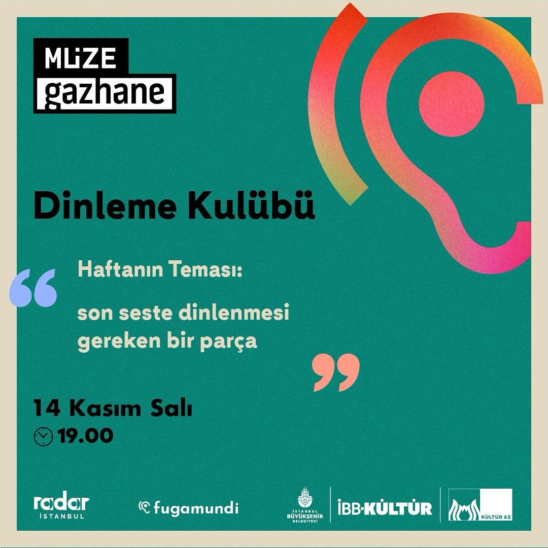 Müze Gazhane - DİNLEME KULÜBÜ
