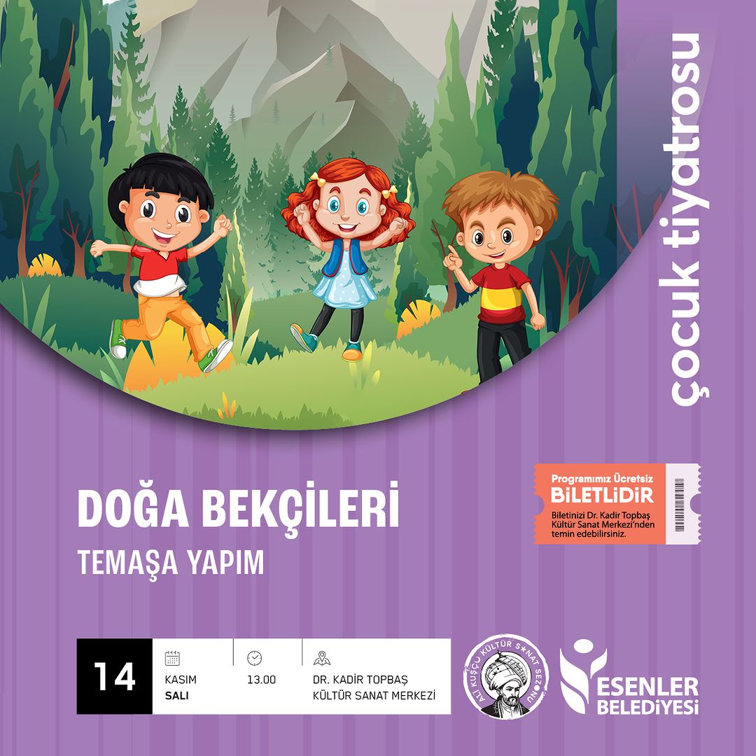 Esenler Belediyesi - Doğa Bekçileri Çocuk Tiyatrosu