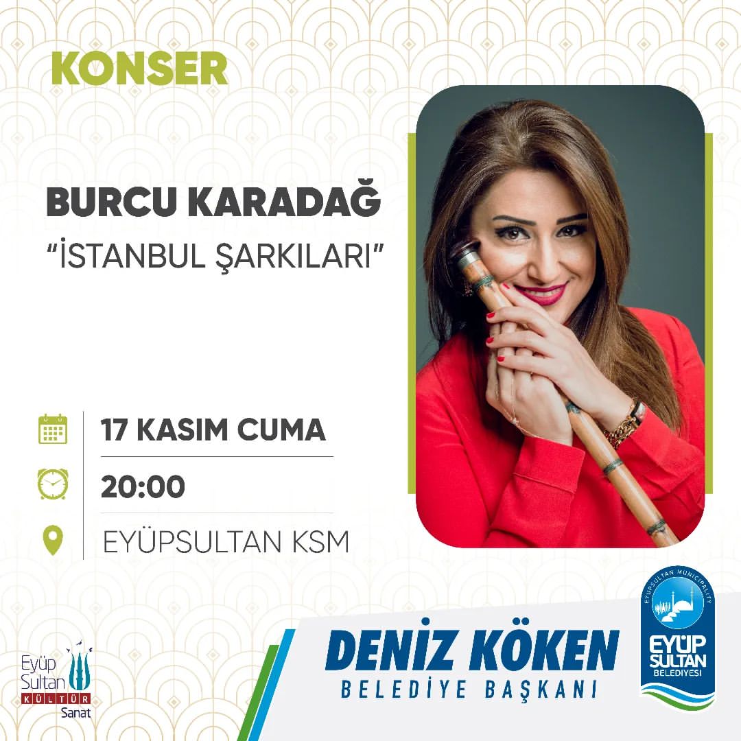 Eyüp Kültür Sanat - İstanbul Şarkıları, Burcu Karadağ