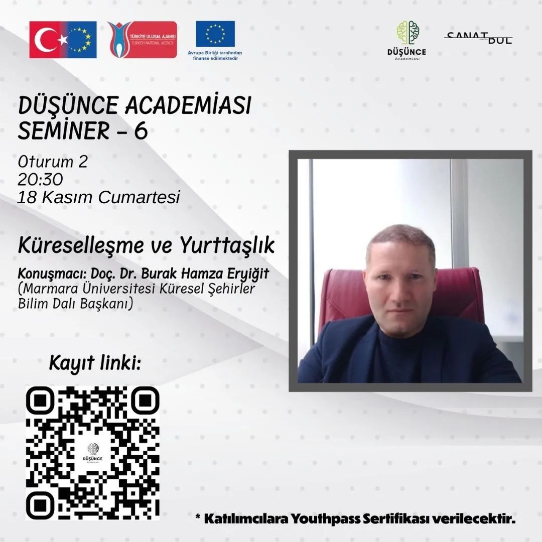 Düşünce Academiası - Seminar 6 ( Küreselleşme ve Yurttaşlık)