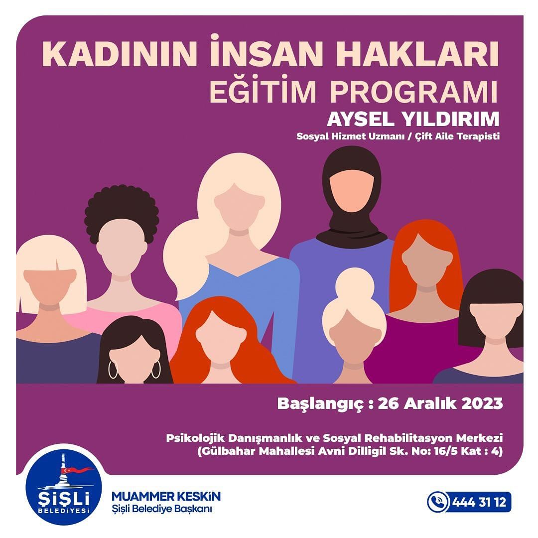Şişli Belediyesi - Kadının İnsan Hakları Eğitim Programı