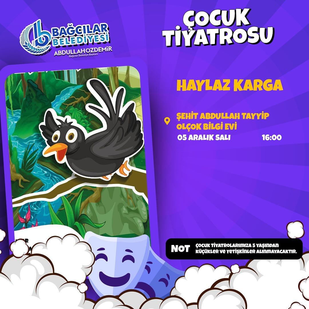 Çocuk Tiyatrosu - Haylaz Karga