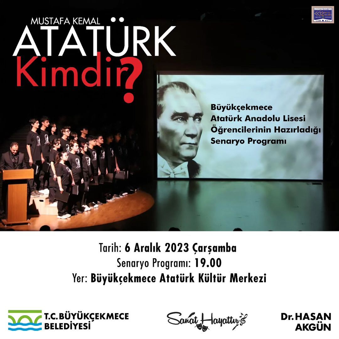 "Mustafa Kemal Atatürk Kimdir?" Senaryo Programı