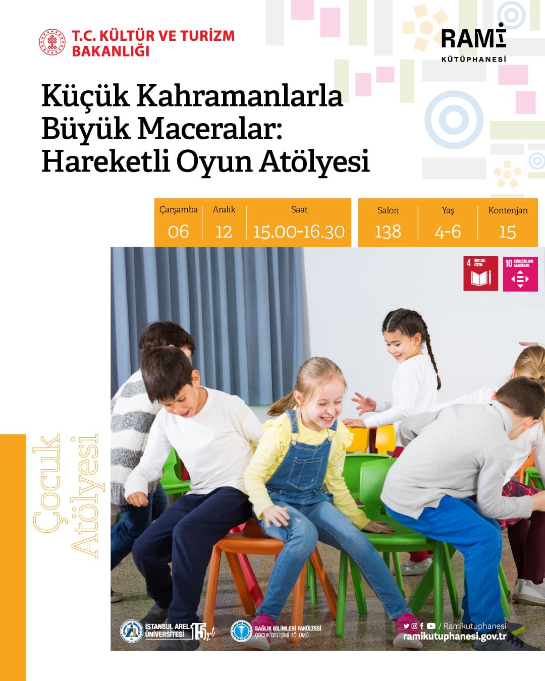 RAMİ KÜTÜPHANESİ - Küçük Kahramanlarla Büyük Maceralar: Harekeli Oyun Atölyesi