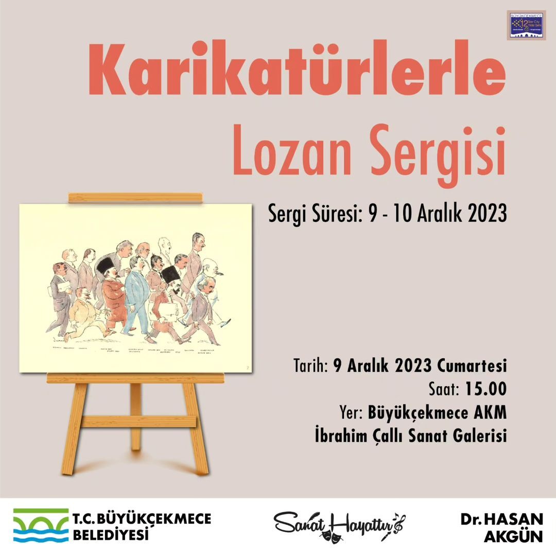 Büyükçekmece Belediyesi - Lozan Sergisi