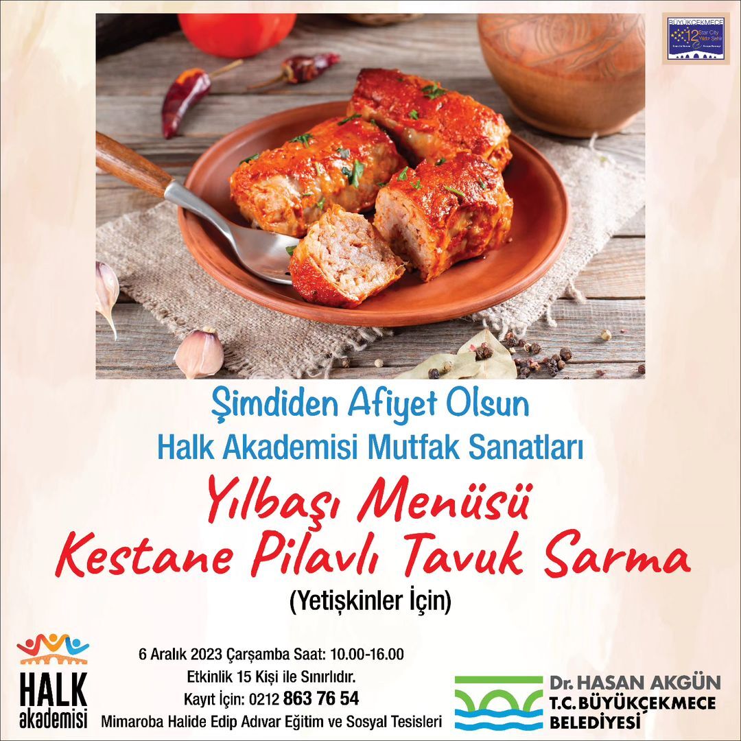 Kestane Pilavlı Tavuk Sarma Atölyesi