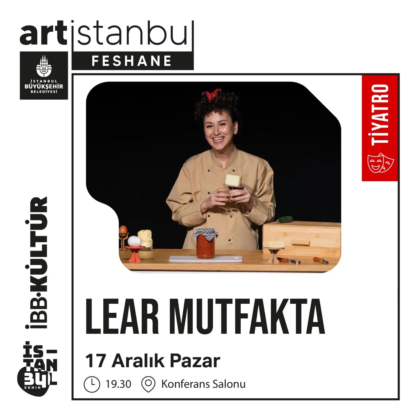 Feshane - Tiyatro "Lear Mutfakta"