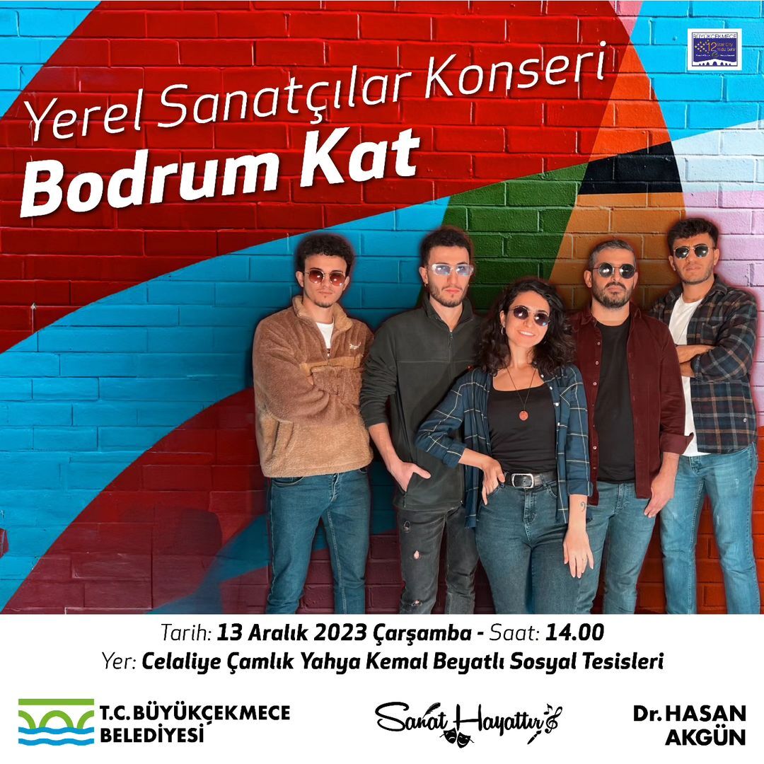 Büyükçekmece Belediyesi - "Bodrum Kat" Konseri