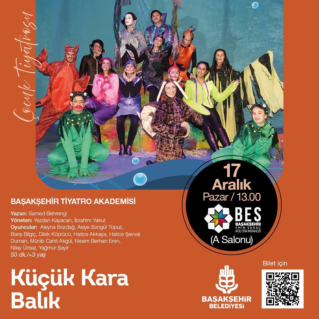 Başakşehir Belediyesi - Çocuk Tiyatrosu "Küçük Kara Balık"