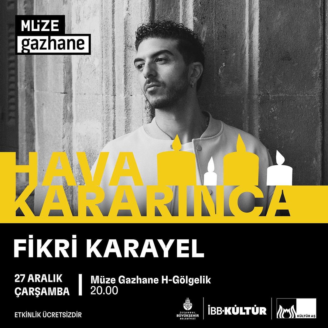 Müze Gazhane - Fikri Karayel Konseri