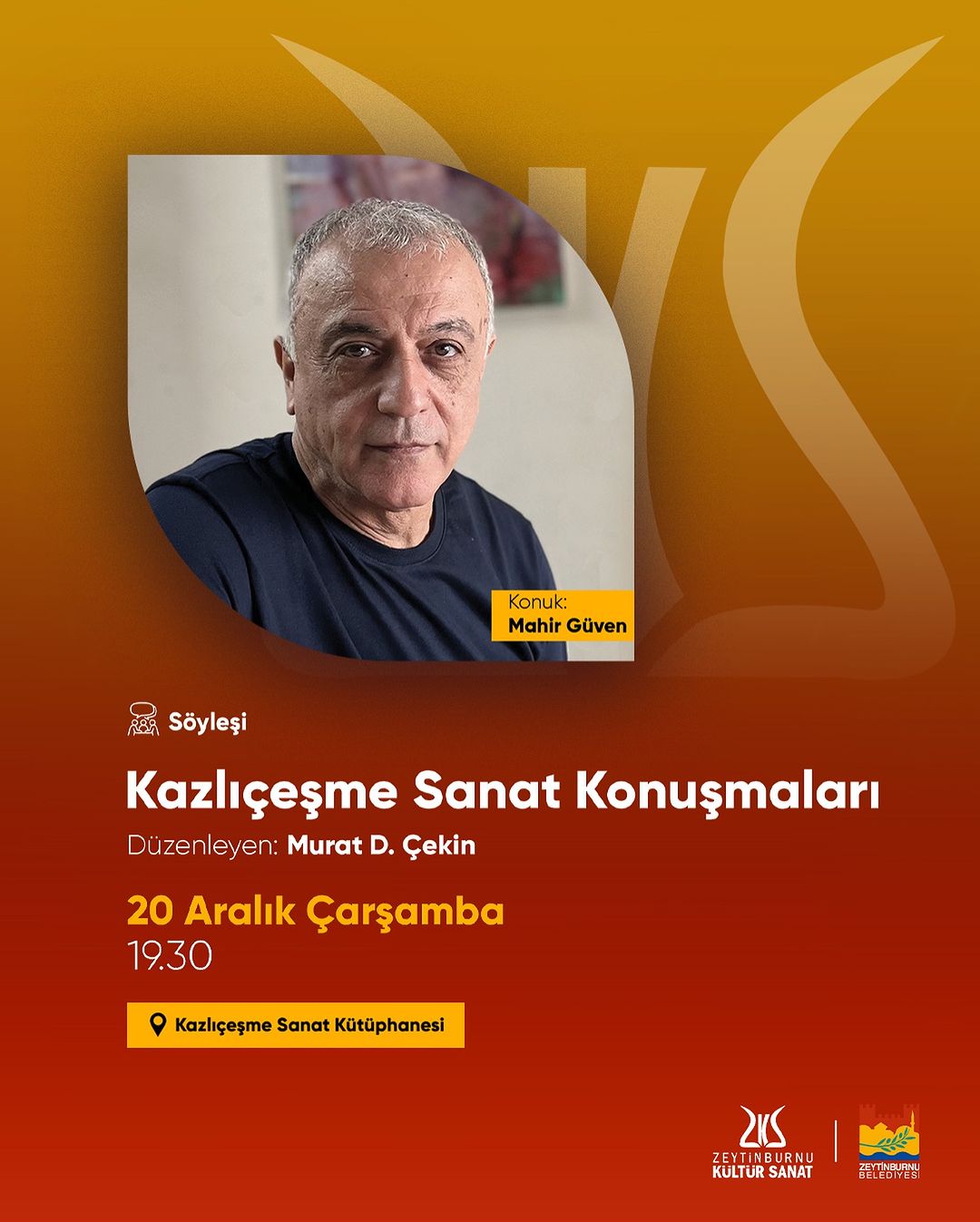 Zeytinburnu Belediyesi - Kazlıçeşme Sanat Konuşmaları