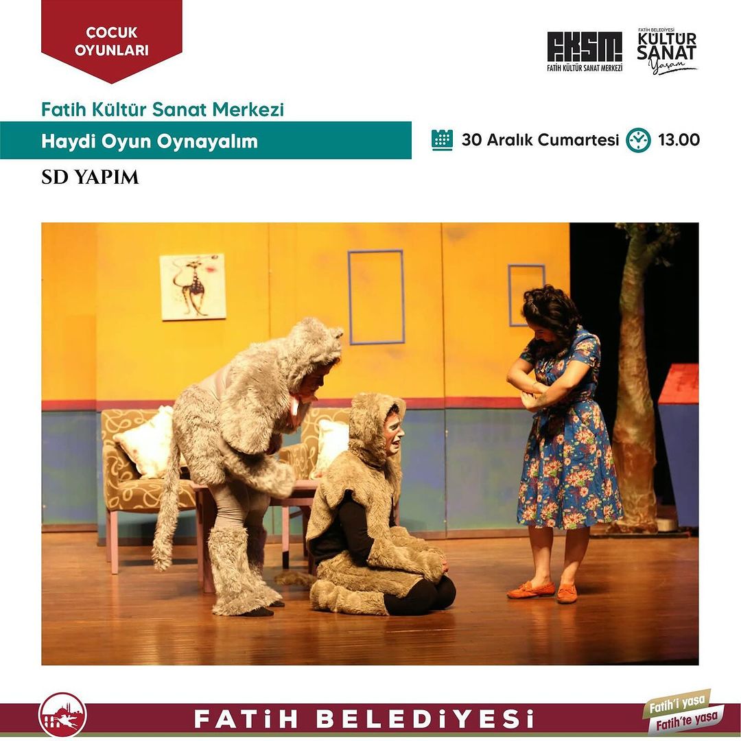 Fatih Belediyesi - "Haydi Oyun Oynayalım" Çocuk Tiyatrosu