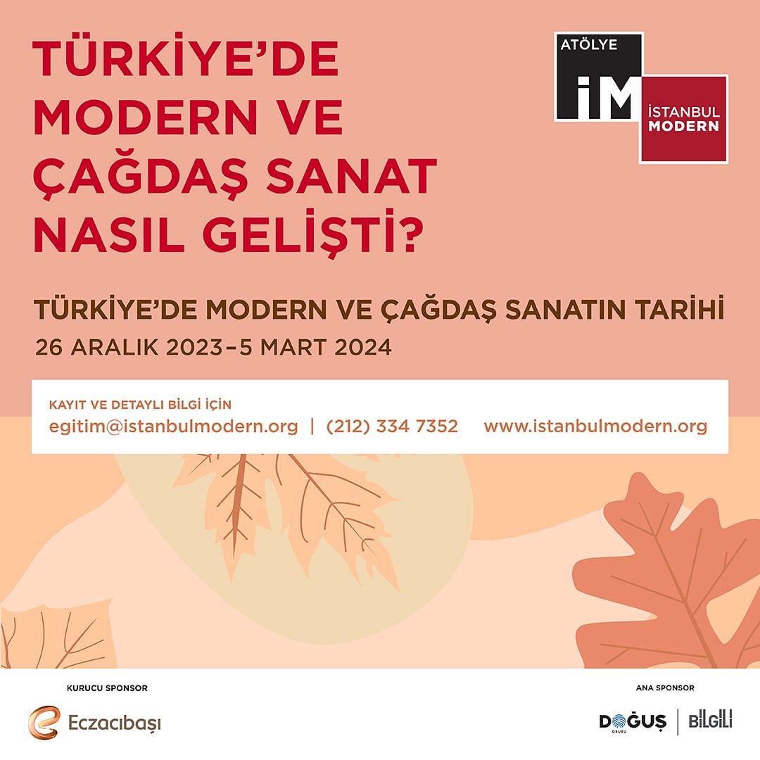 İstanbul Modern - Türkiye’de Modern ve Çağdaş Sanatın Tarihi Semineri 