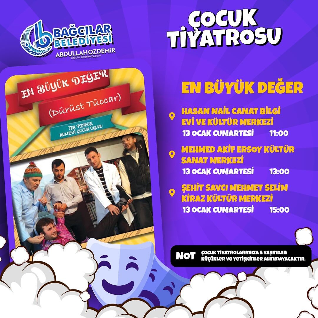Bağcılar Belediyesi -Çocuk Tiyatrosu "En Büyük Değer"