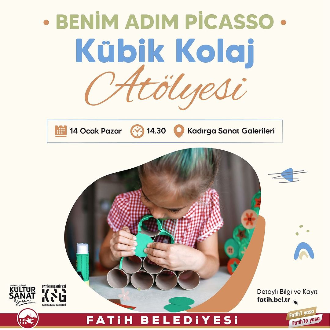 Fatih Belediyesi - "Benim Adım Picasso: Kübik Kolaj Atölyesi"