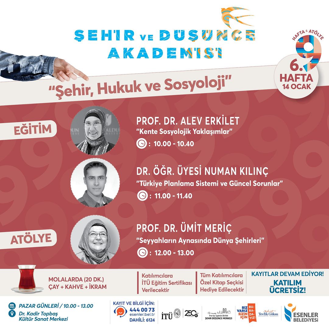 Esenler Belediyesi - Şehir ve Düşünce Akademisi: "Şehir, Hukuk ve Sosyoloji" Atölyesi