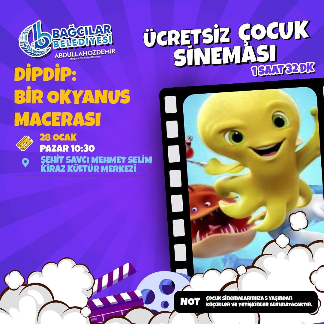 Bağcılar Belediyesi - Çocuk Sineması "Dipdip:Bir Okyanus Macerası"