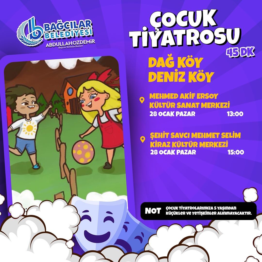 Bağcılar Belediyesi - Çocuk Tiyatrosu "Dağ Köy Deniz Köy"