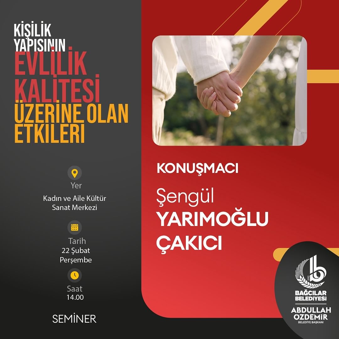 Bağcılar Belediyesi - Kişilik Yapısının Evlilik Kalitesi Üzerine Olan Etkileri