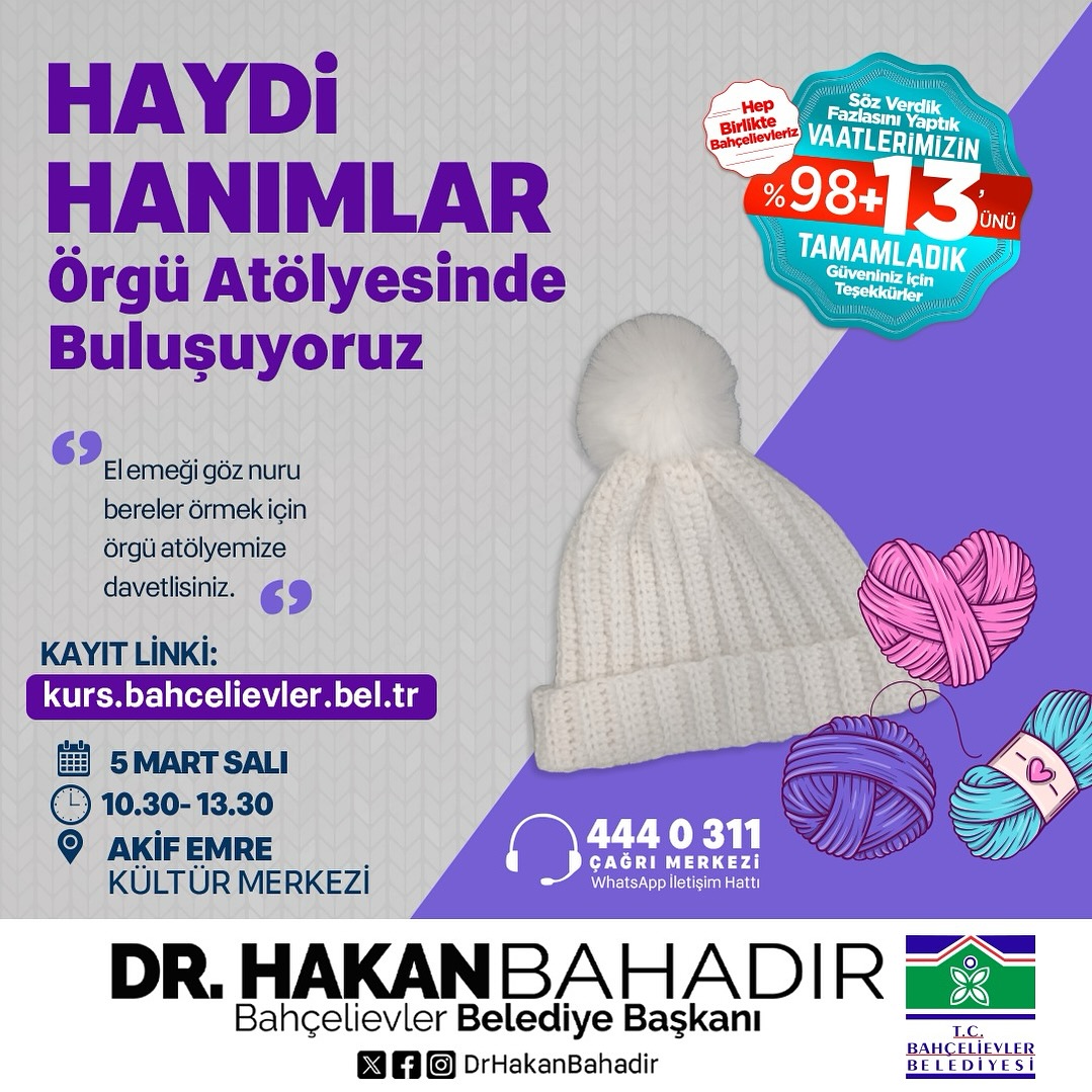 Bahçelievler Belediyesi - Bere Atölyesi 