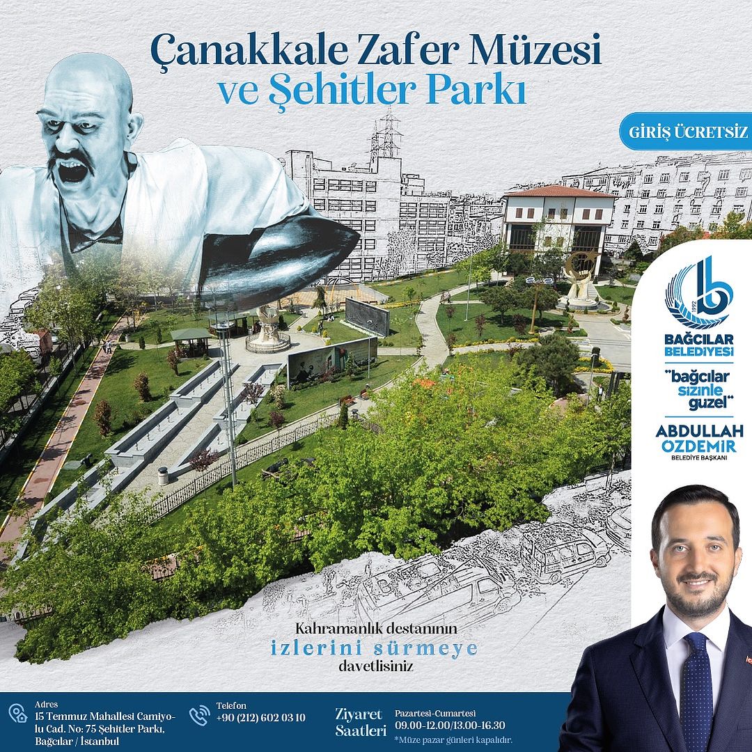 Bağcılar Belediyesi - Çanakkale Zafer Müzesi ve Şehitler Parkı