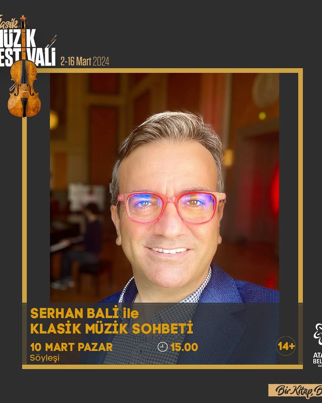 Ataşehir Belediyesi - 5. Klasik Müzik Festivali "Serhan Bali ile Klasik Müzik Sohbetleri"