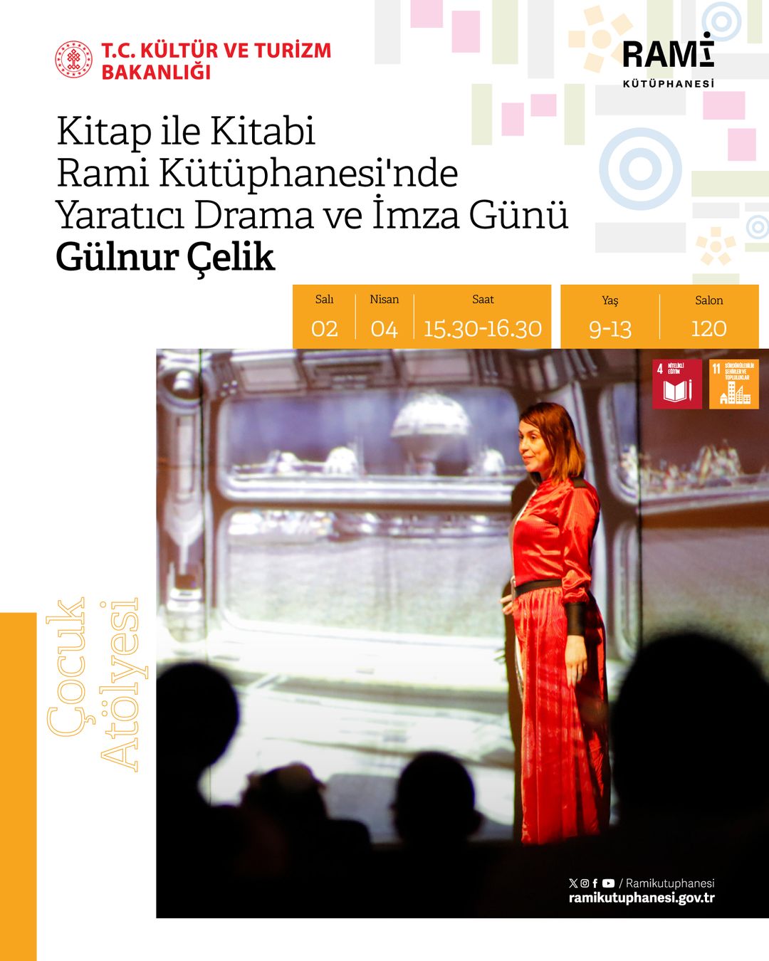 Rami Kütüphanesi - Kitap ile Kitabi Rami Kütüphanesi'nde Yaratıcı Drama ve İmza Günü: Gülnur Çelik
