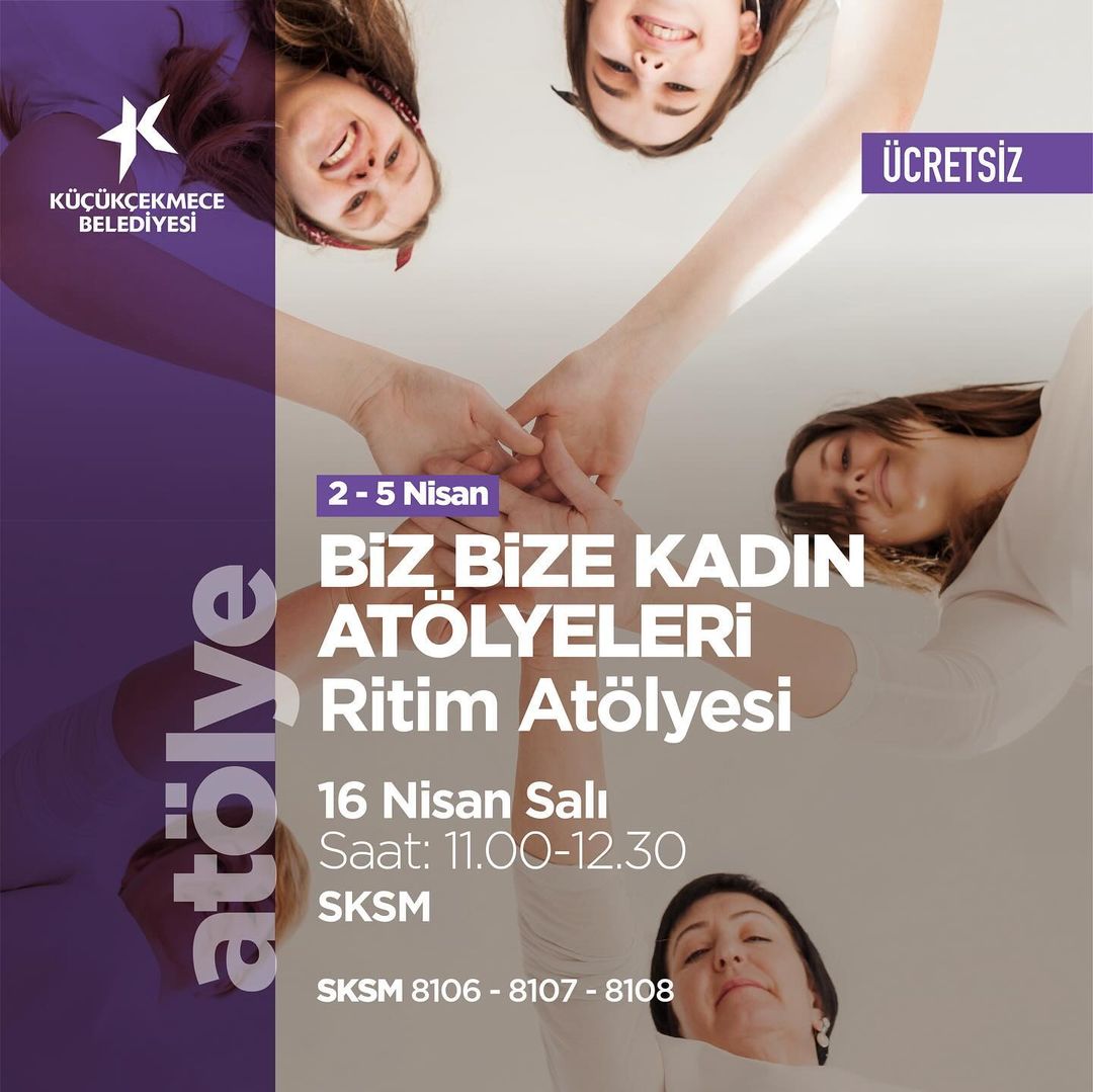 Küçükçekmece Belediyesi - Biz Bize Kadın Atölyeleri: Ritim Atölyesi