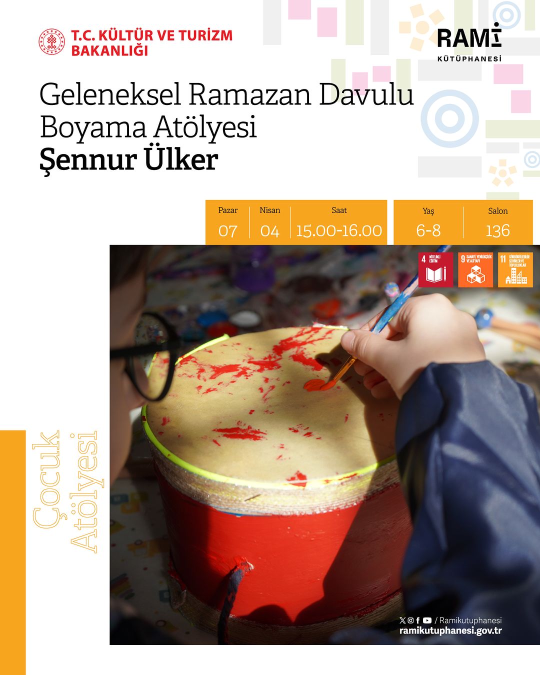 Rami Kütüphanesi - Geleneksel Ramazan Davulu Boyama Çocuk Atölyesi: Şennur Ülker