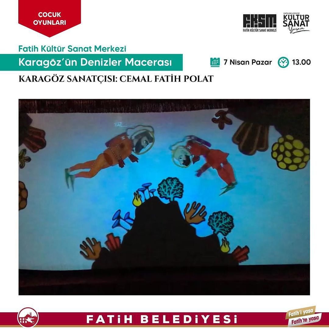 Fatih Belediyesi - Karagöz'ün Denizler Macerası