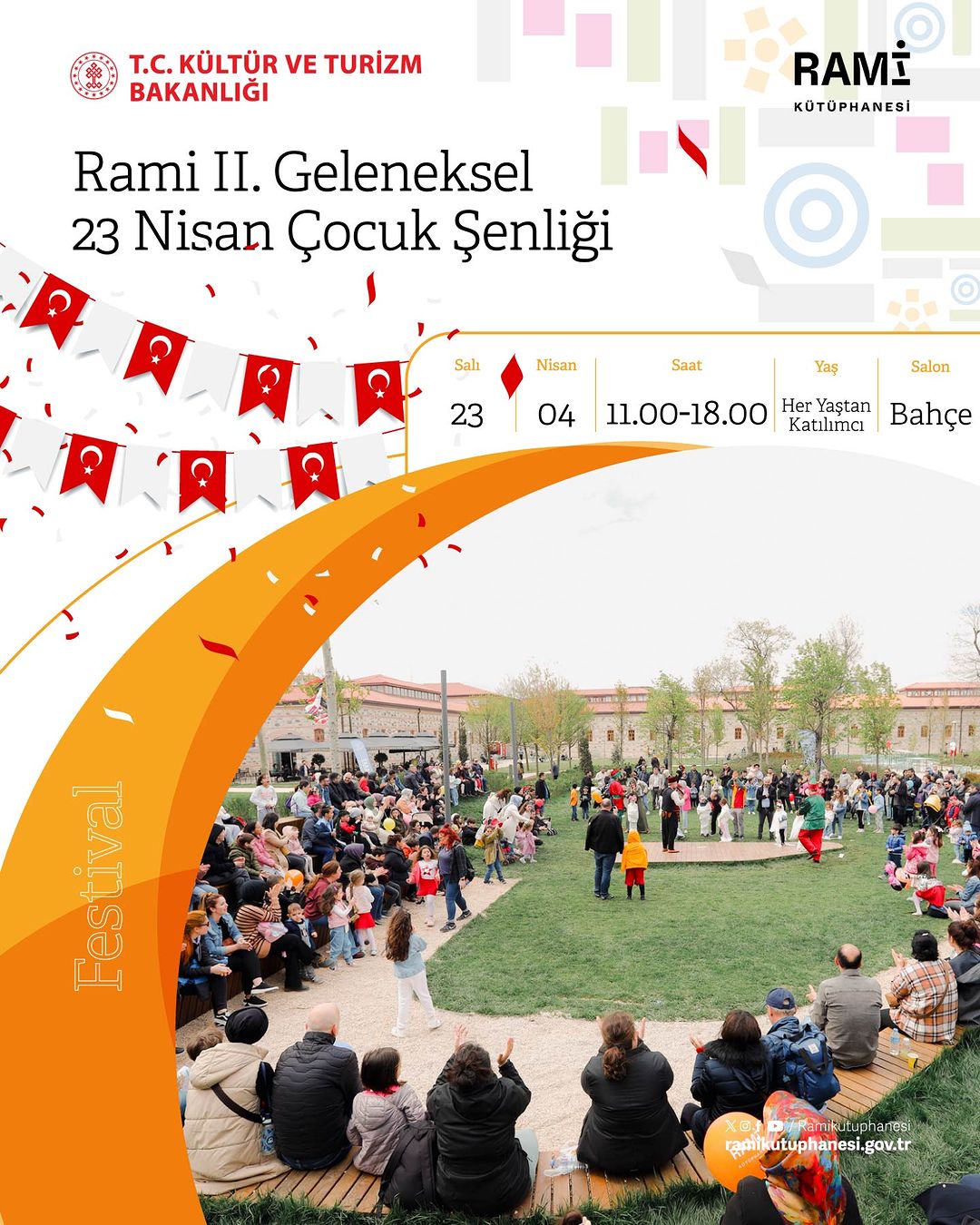 Rami Kütüphanesi - Rami II.Geleneksel 23 Nisan Çocuk Şenliği Festivali 