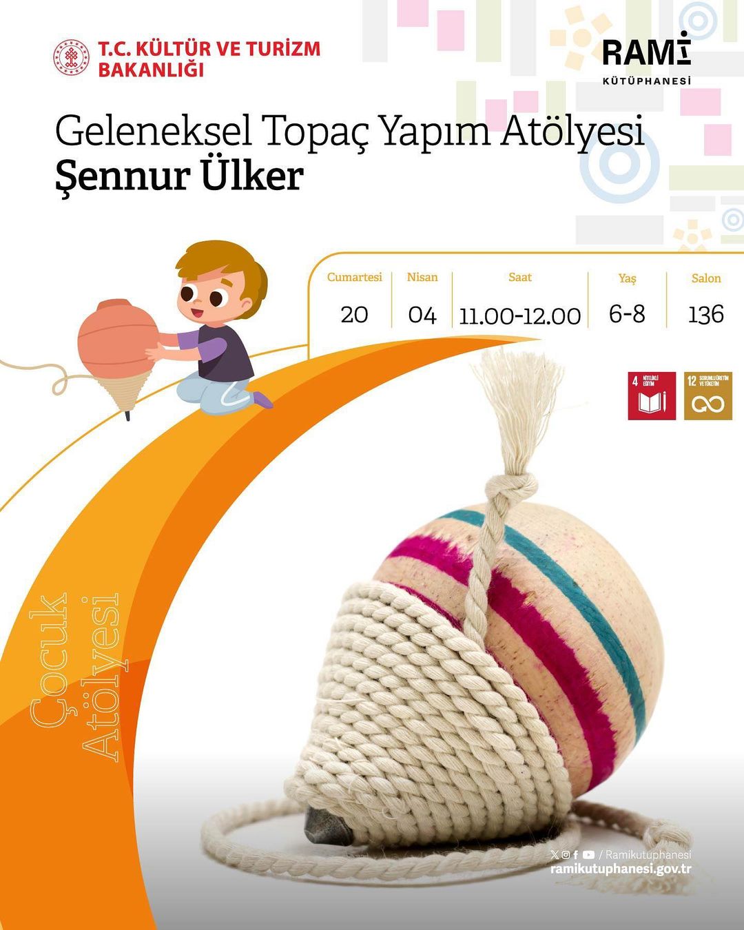 Rami Kütüphanesi - Geleneksel Topaç Yapımı Çocuk Atölyesi