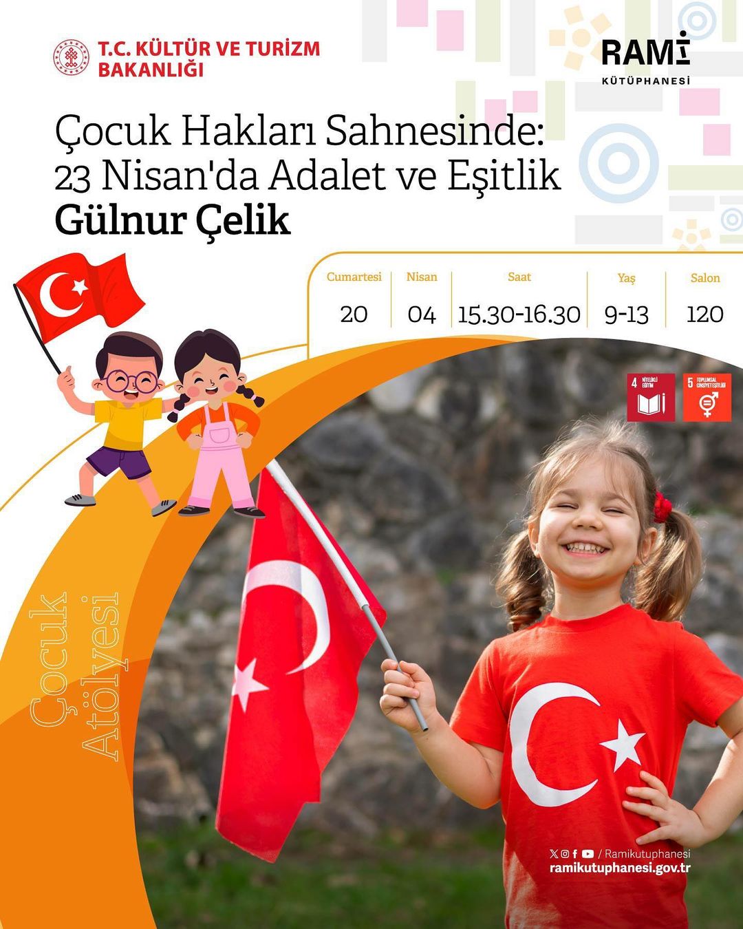Rami Kütüphanesi - Çocuk Hakları Sahnesinde: 23 Nisan'da Adalet ve Eşitlik Çocuk Atölyesi